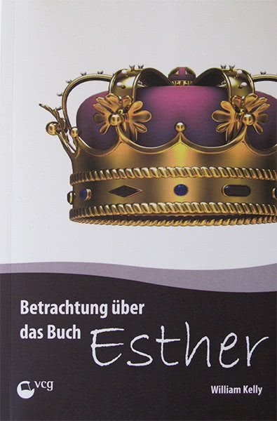 Betrachtungen über das Buch Esther